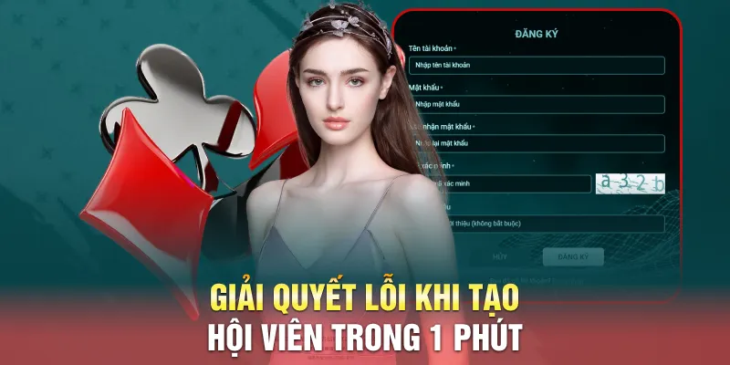 Giải quyết lỗi khi tạo hội viên trong 1 phút